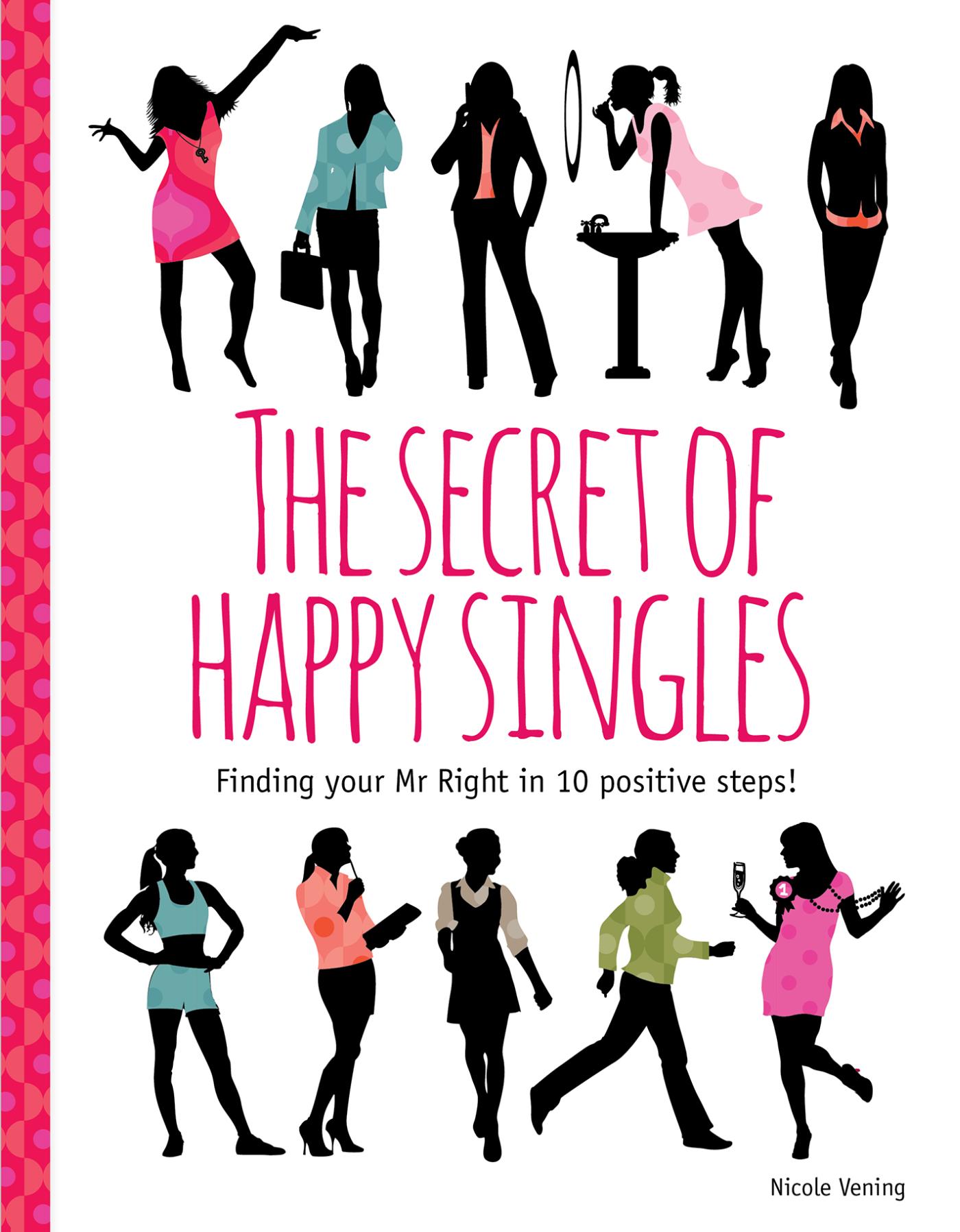 Omslag van The secret of happy singles