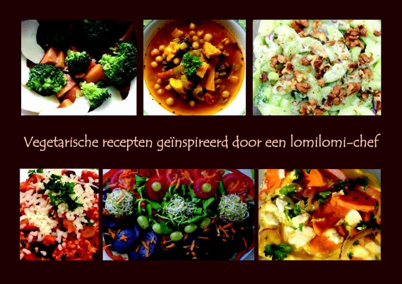 Omslag van Vegetarische recepten geïnspireerd door een lomilomi-chef