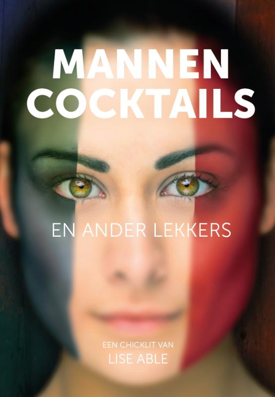 Omslag van Mannen, cocktails en anders lekkers