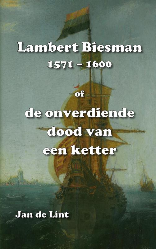 Omslag van Lambert Biesman (1571-1600)