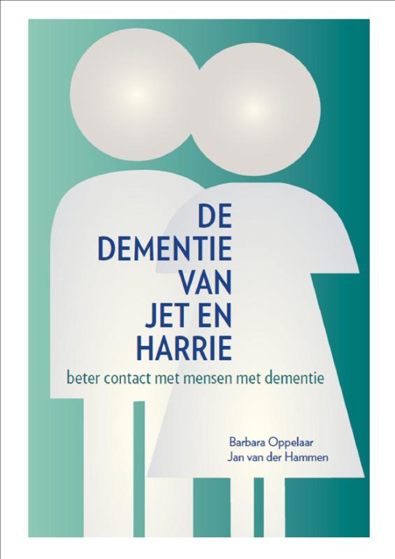 Omslag van De dementie van Jet en Harrie