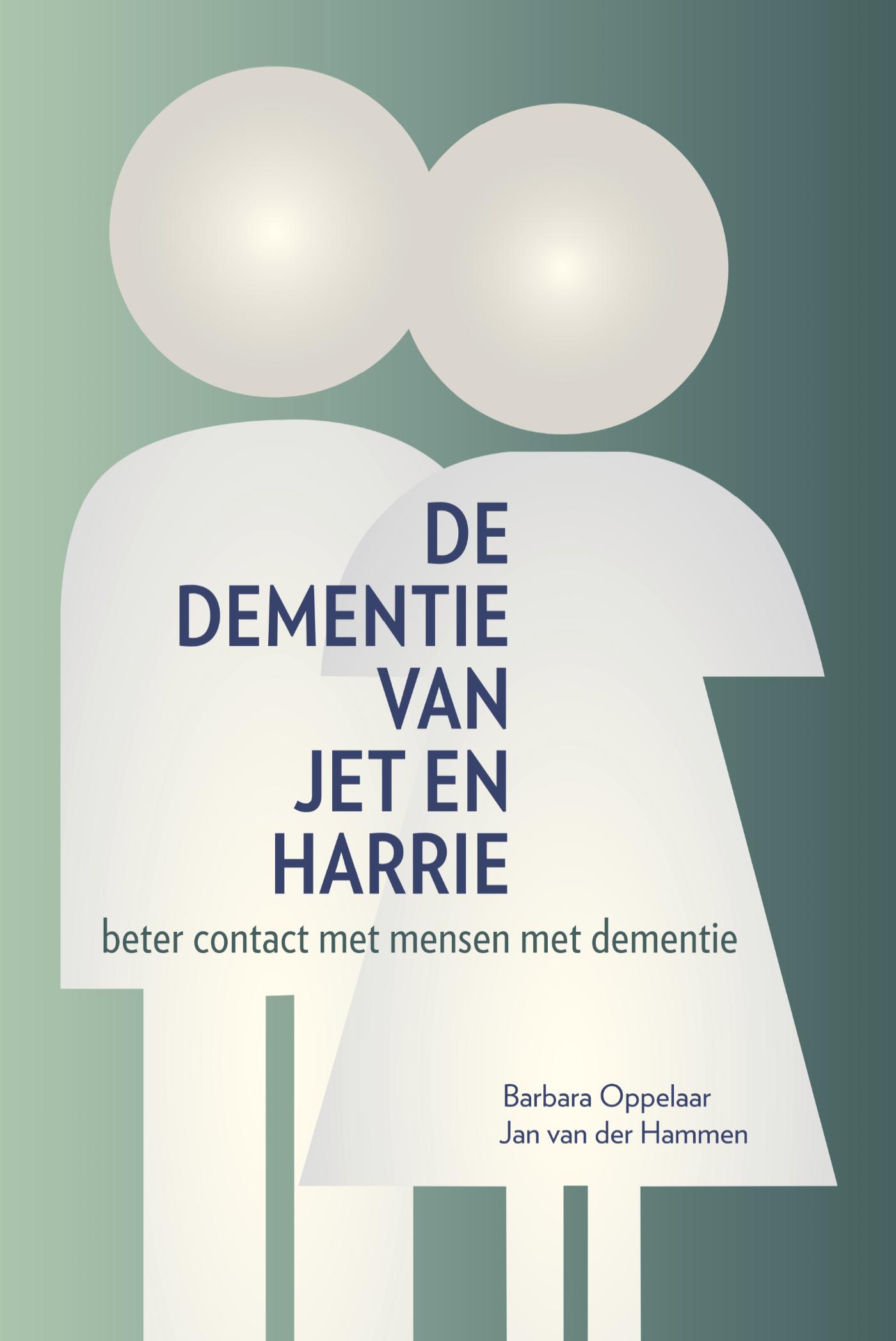 Omslag van De dementie van Jet en Harrie