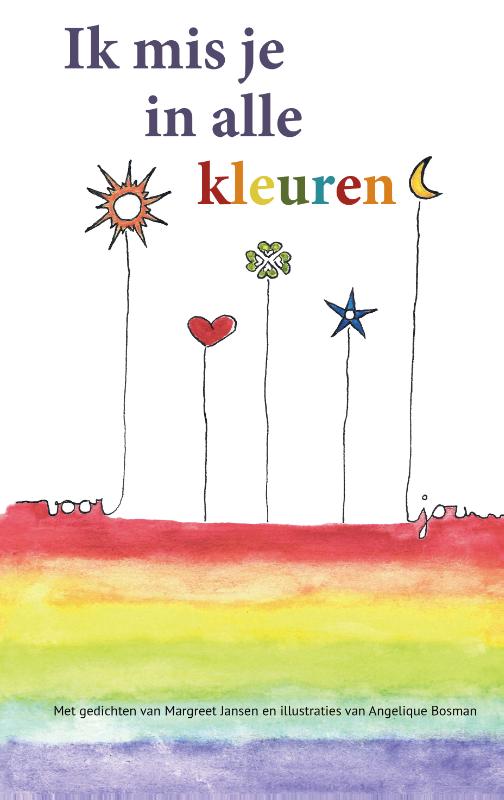 Omslag van Ik mis je in alle kleuren