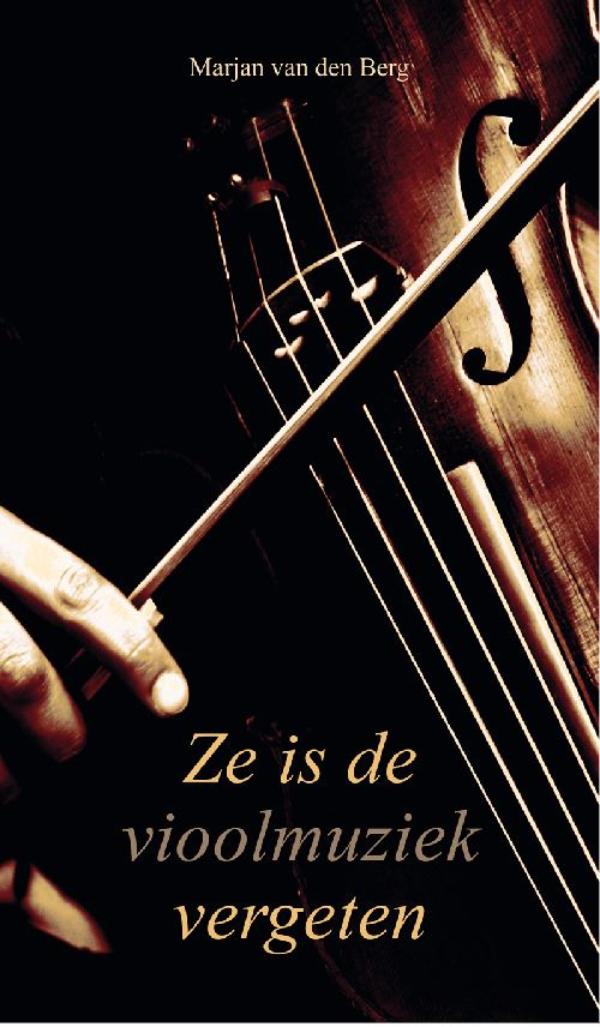 Omslag van Ze is de vioolmuziek vergeten