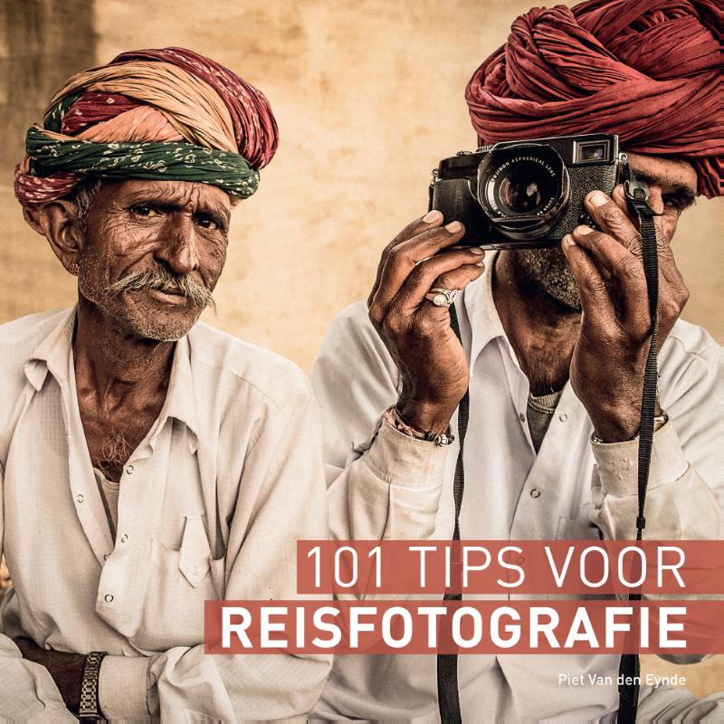 Omslag van 101 Tips voor Reisfotografie