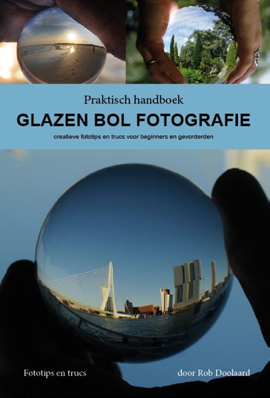 Omslag van Praktisch handboek glazen bol fotografie