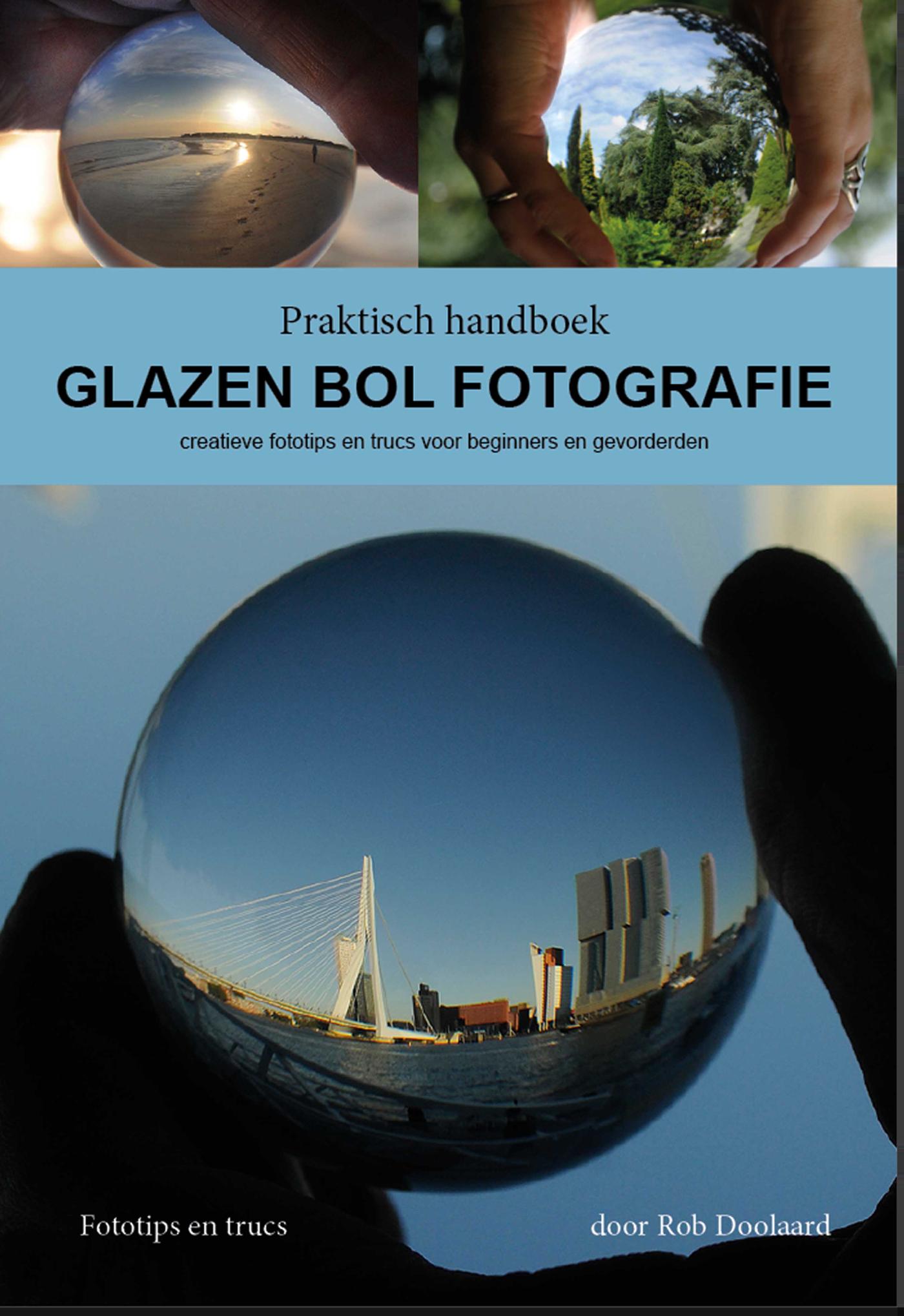 Omslag van Praktisch handboek Glazen bol fotografie