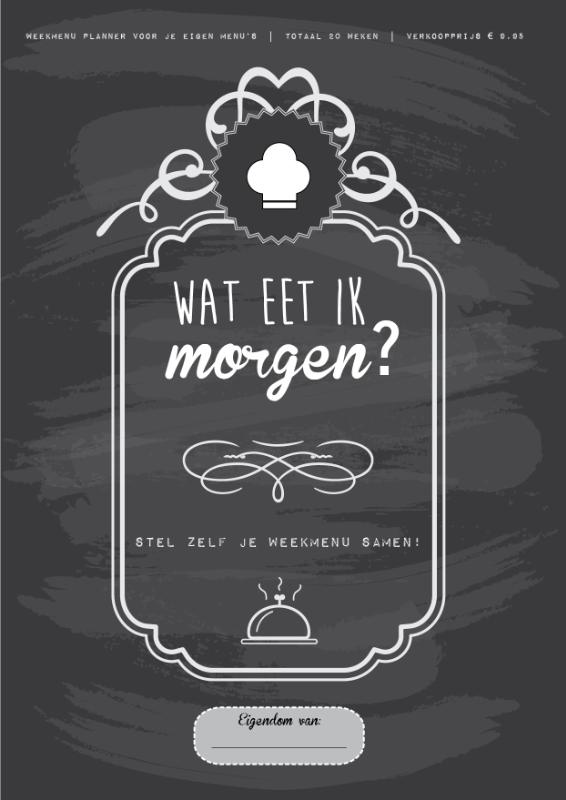 Omslag van Wat eet ik morgen?