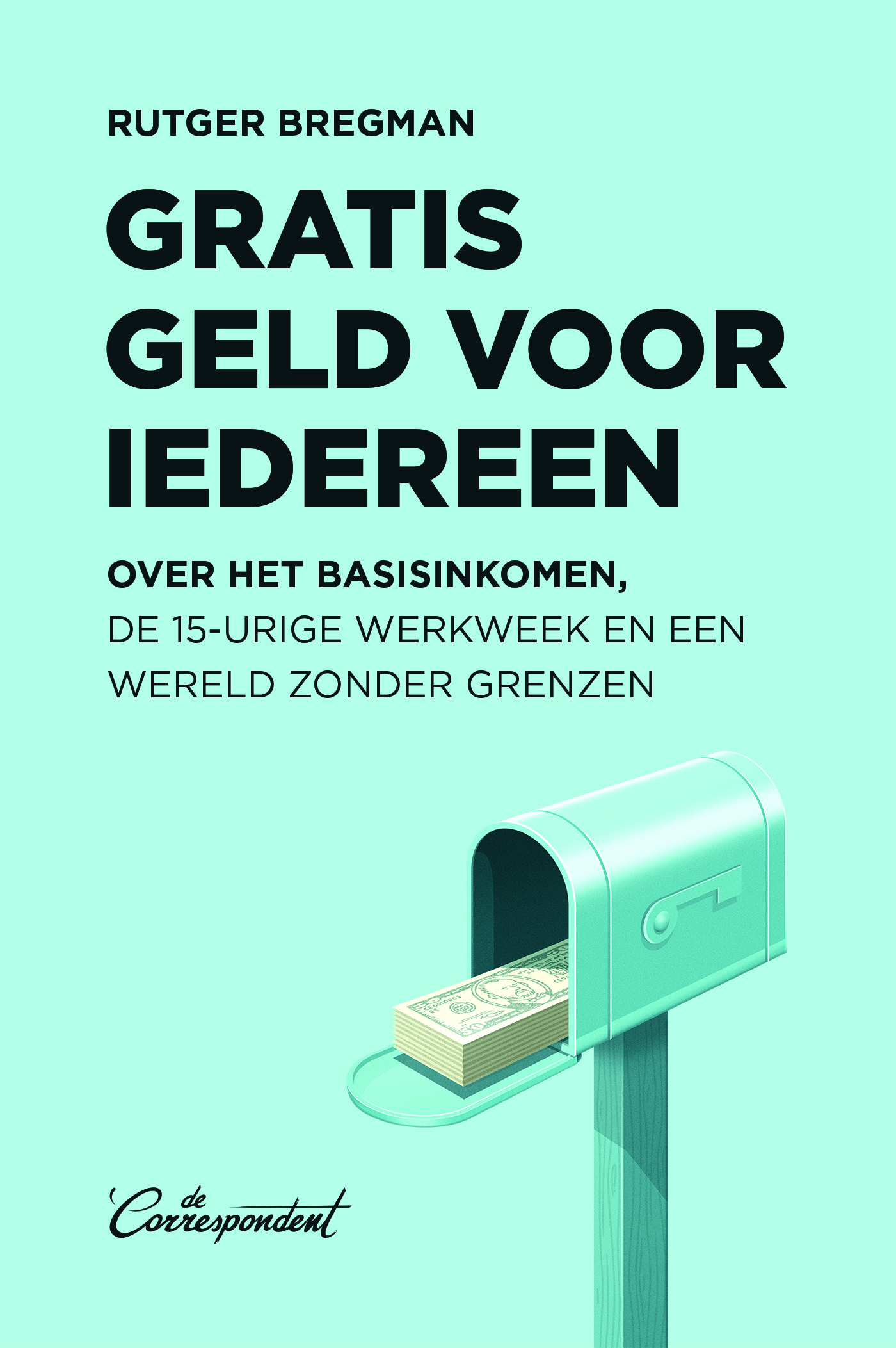 Omslag van Gratis geld voor iedereen