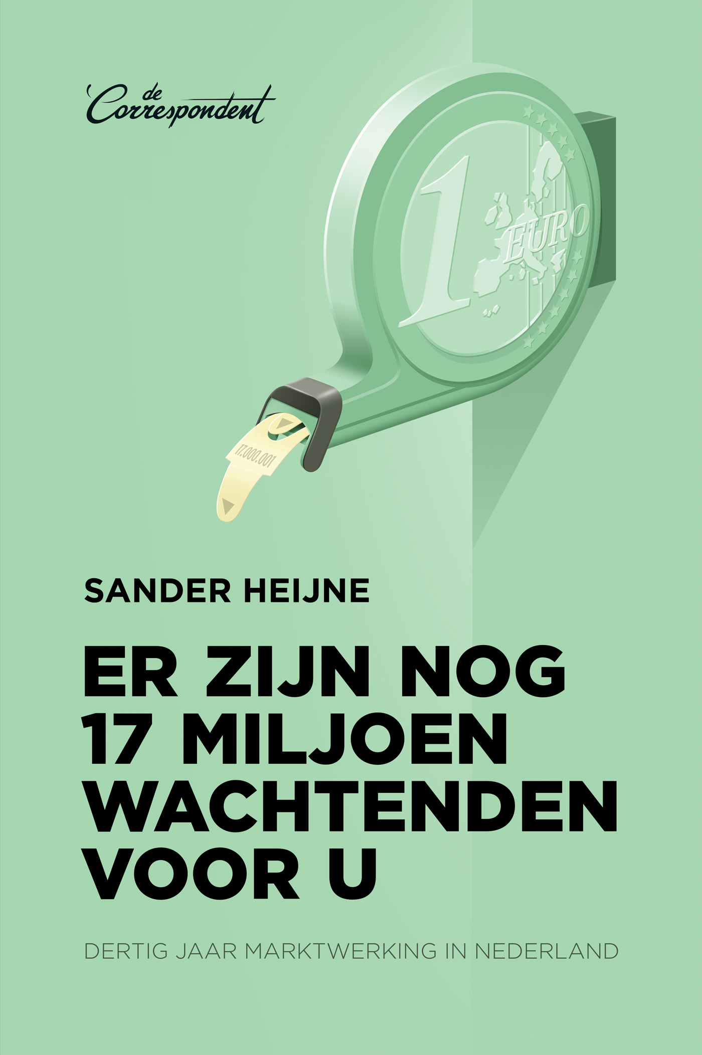 Omslag van Er zijn nog 17 miljoen wachtenden voor u