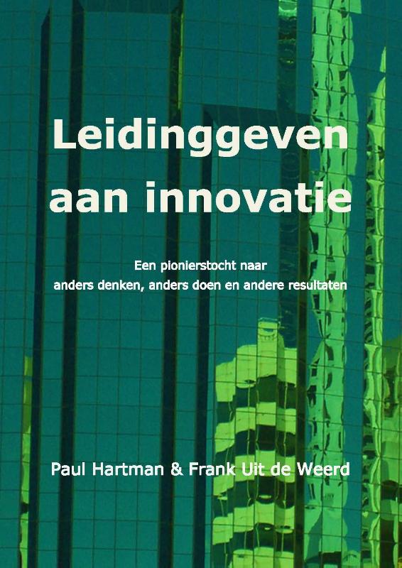 Omslag van Leidinggeven aan innovatie