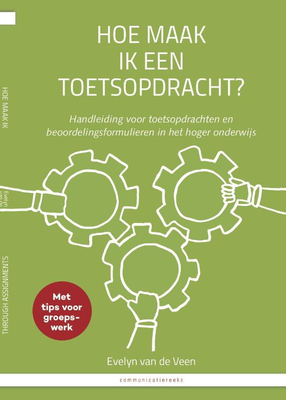 Omslag van Hoe maak ik een toetsopdracht? / How to asses students through assignments