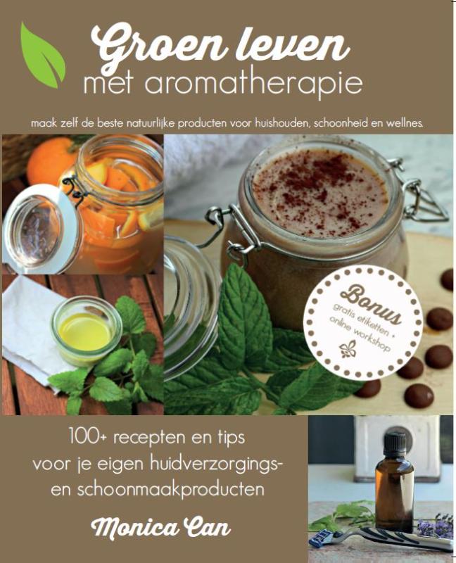 Omslag van Groen leven met aromatherapie