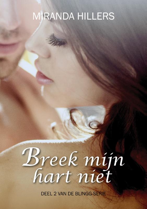 Omslag van Breek mijn hart niet