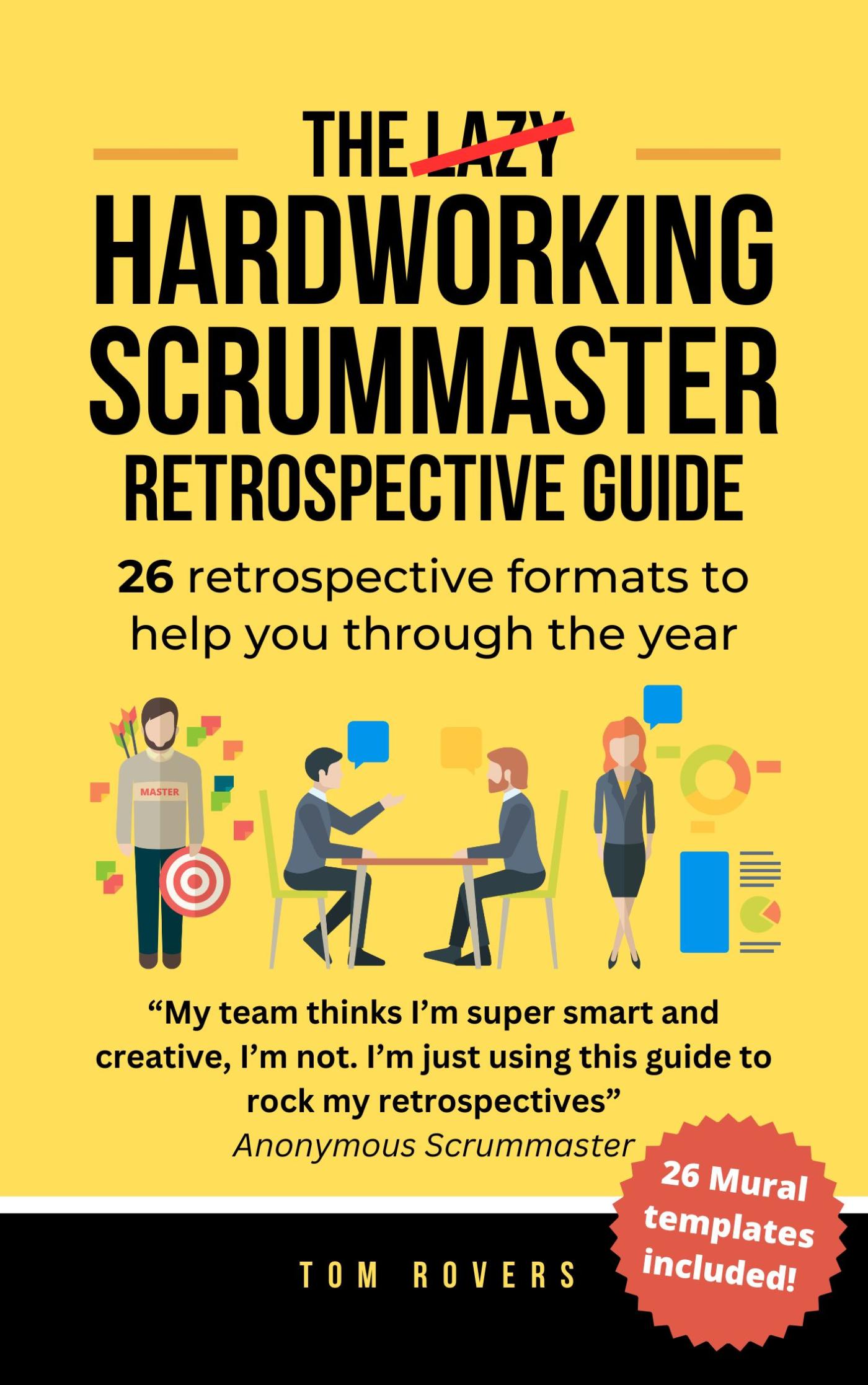 Omslag van The Lazy Scrummaster Retrospective Guide