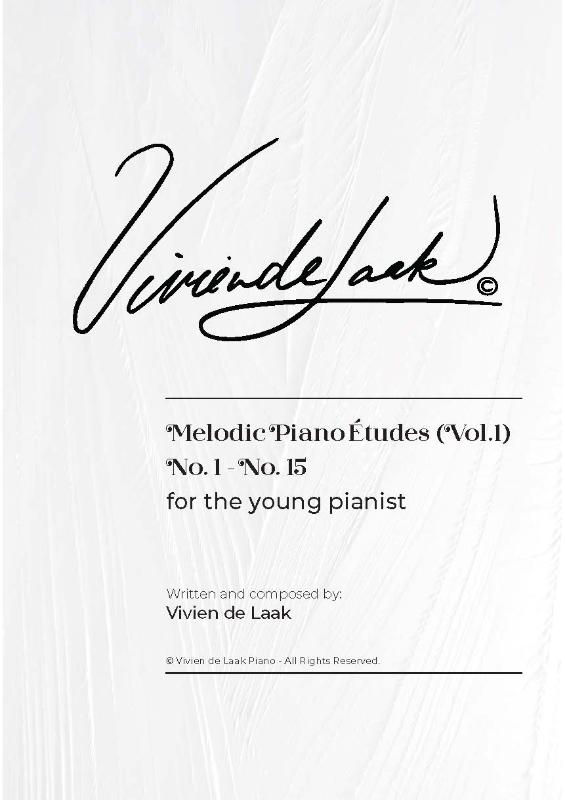 Omslag van Vivien de Laak Melodic Piano Études For The Young Pianist (Vol. 1)