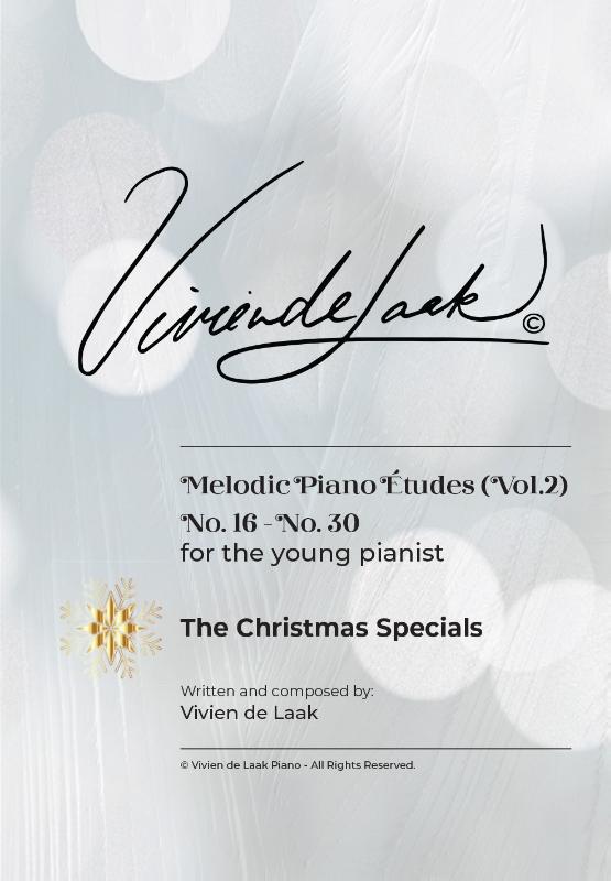 Omslag van Vivien de Laak Melodic Piano Études For The Young Pianist (Vol. 2) - "The Christmas Specials"