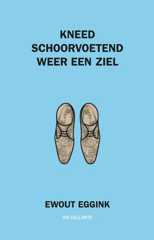 Omslag van Kneed schoorvoetend weer een ziel