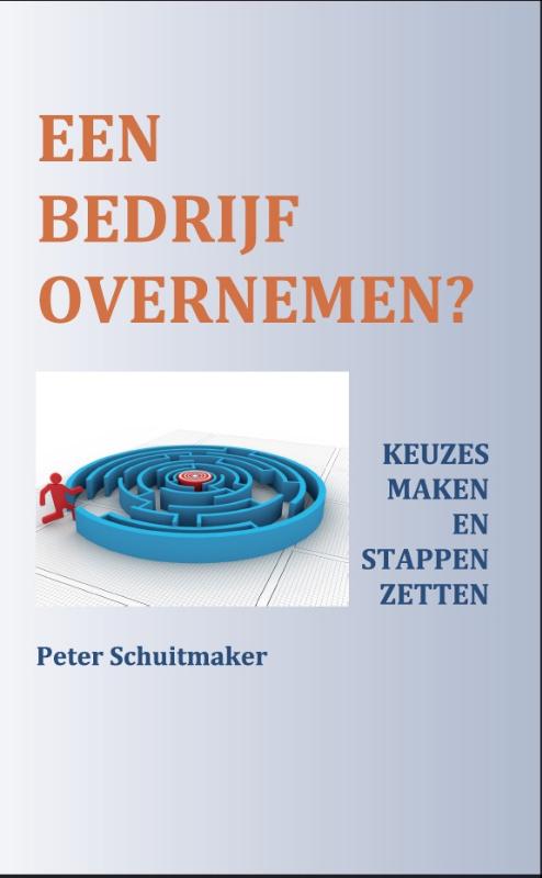 Omslag van Een bedrijf overnemen?