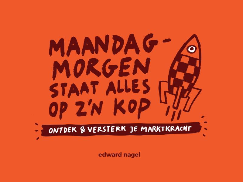 Omslag van Maandagmorgen staat alles op z'n kop!