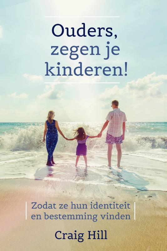 Omslag van Ouders, zegen je kinderen