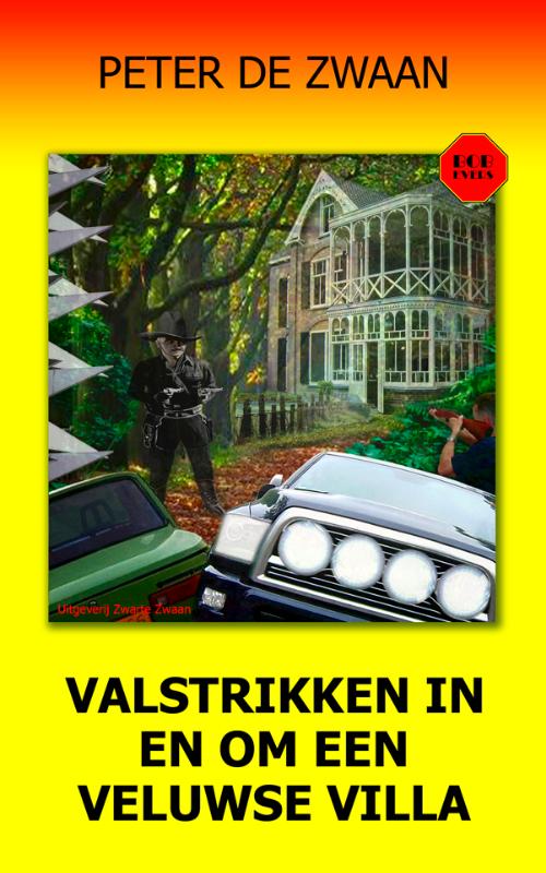 Omslag van Valstrikken in en om een Veluwse Villa