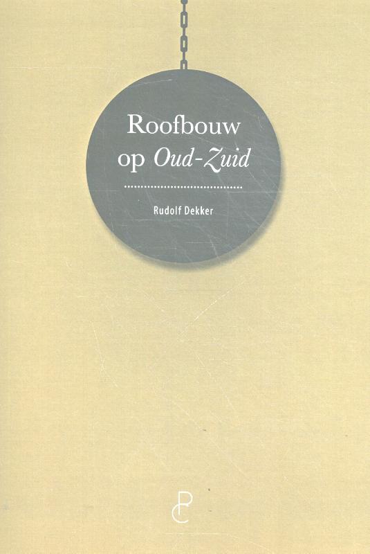 Omslag van Roofbouw in Oud-Zuid