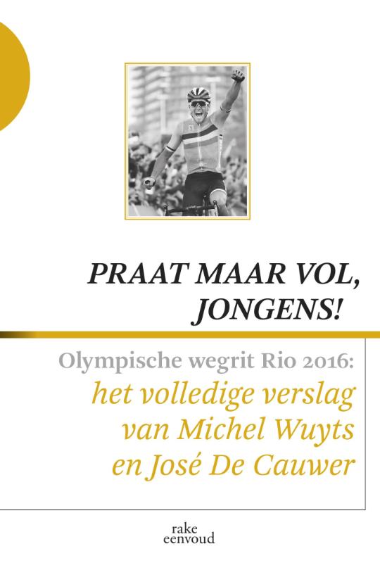 Omslag van Praat maar vol, jongens!
