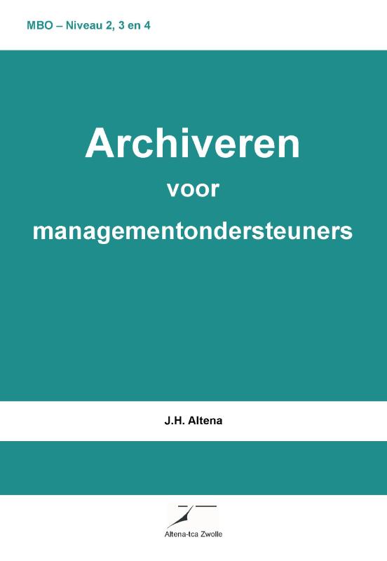 Omslag van Archiveren voor managementondersteuners
