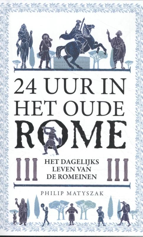 Omslag van 24 uur in het oude Rome