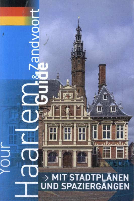 Omslag van Your Haarlem & Zandvoort Guide