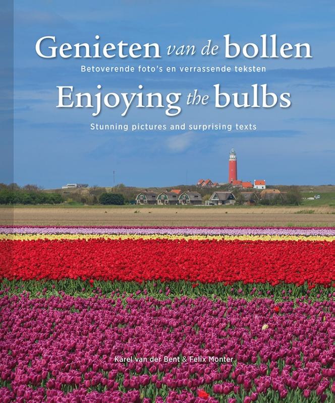 Omslag van Genieten van de bollen; Enjoying the bulbs