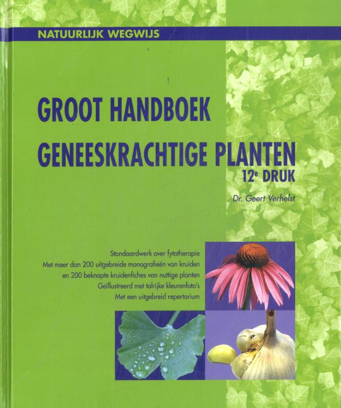 Omslag van Groot handboek geneeskrachtige planten