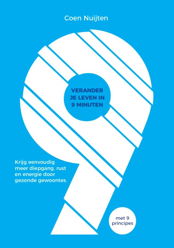 Omslag van Verander je leven in 9 minuten