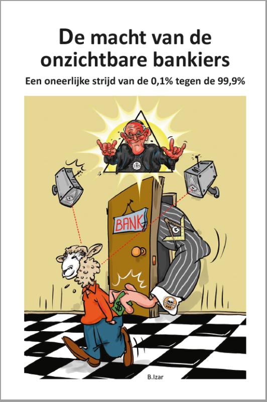 Omslag van De macht van de onzichtbare bankiers