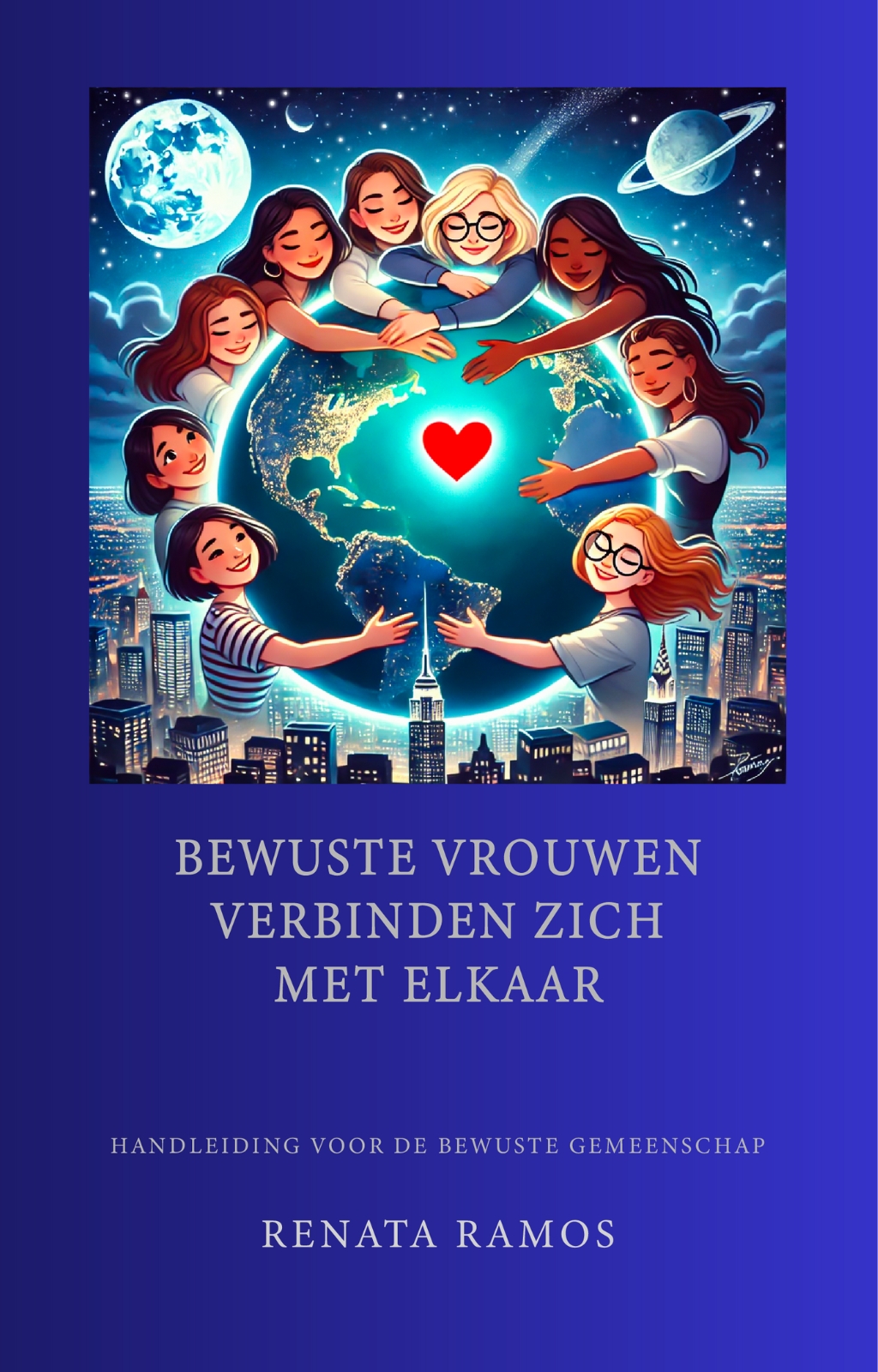 Omslag van Bewuste Vrouwen Verbinding Zich Met Elkaar