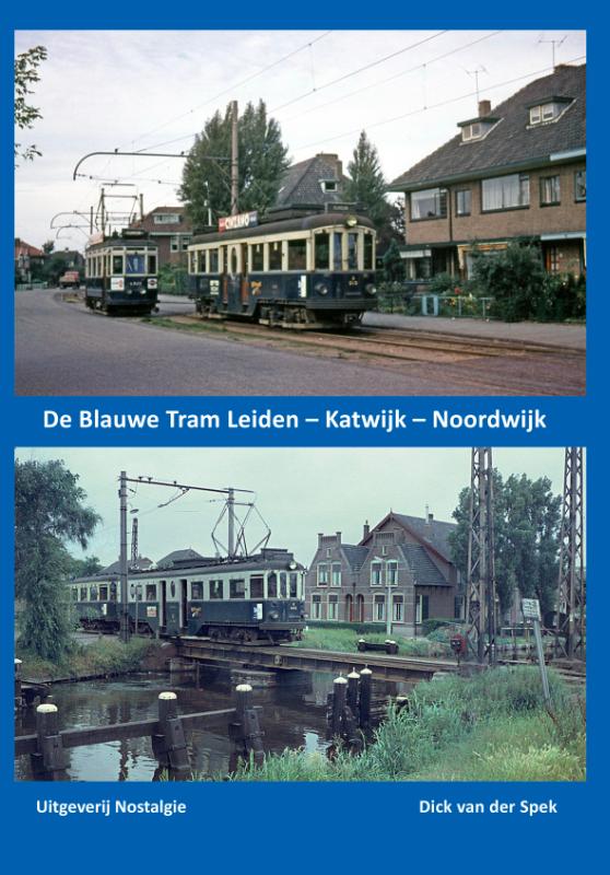 Omslag van De Blauwe Tram Leiden - Katwijk - Noordwijk