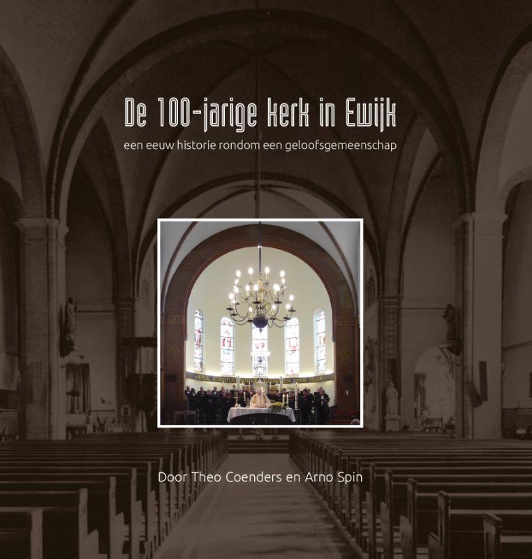 Omslag van De 100-jarige kerk in Ewijk