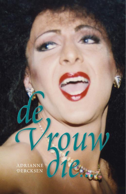 Omslag van De vrouw die...
