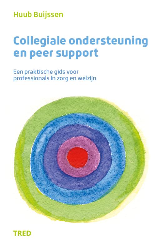 Omslag van Collegiale ondersteuning en peer support