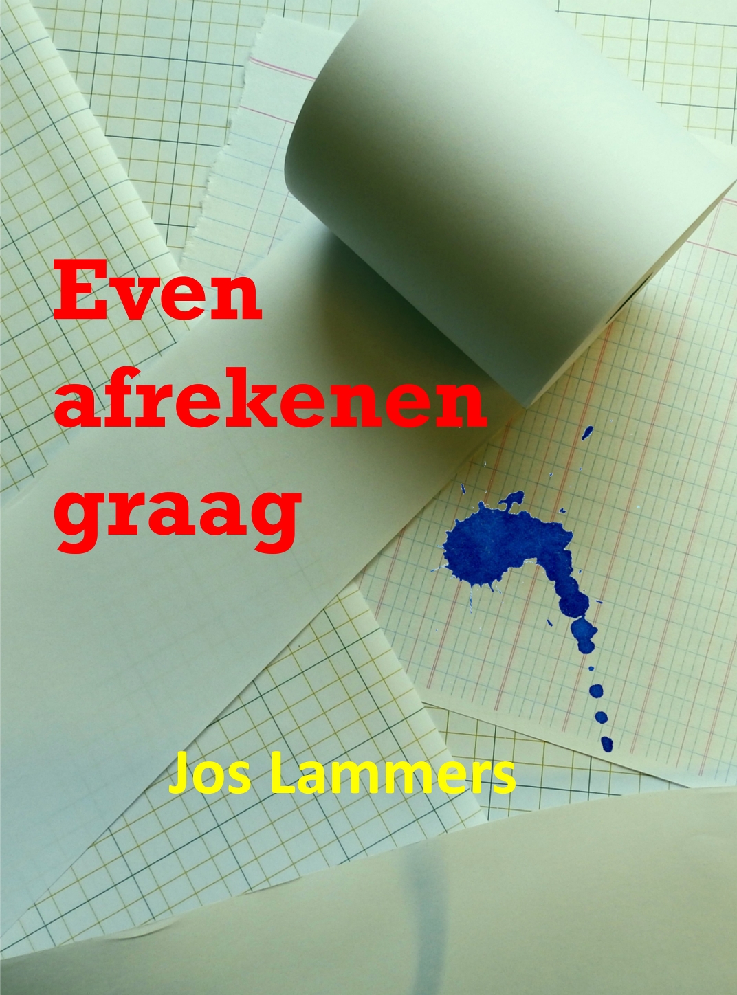 Omslag van Even afrekenen graag