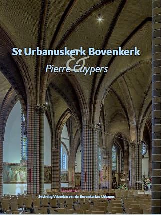 Omslag van St Urbanuskerk Bovenkerk & Pierre Cuypers