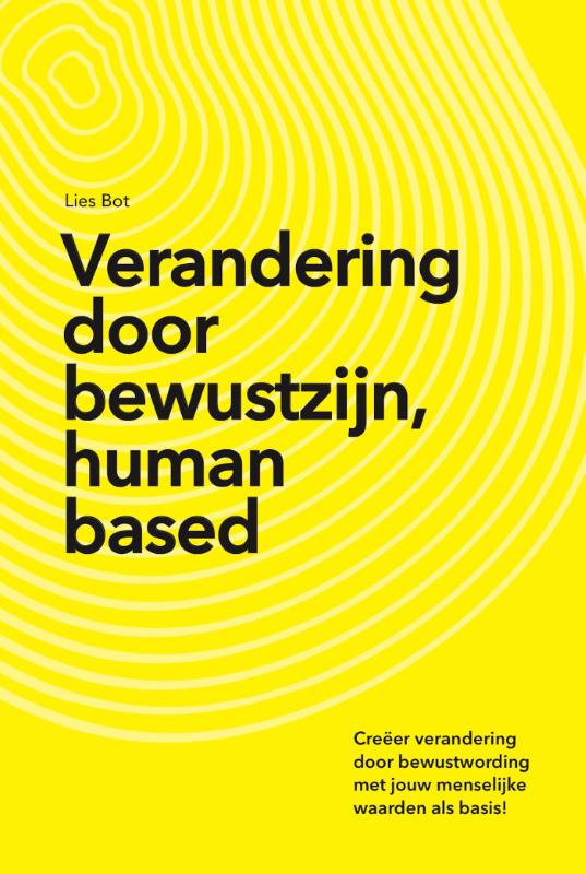 Omslag van Verandering door bewustzijn, human based