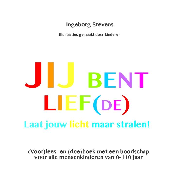 Omslag van Jij bent lief(de)!