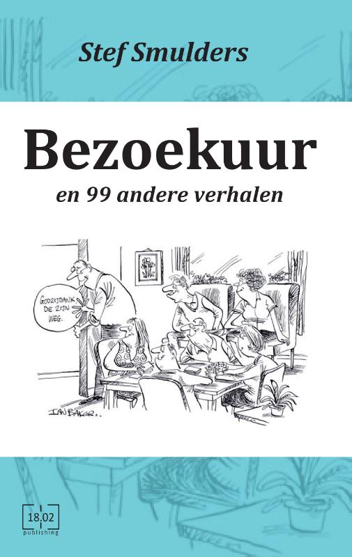 Omslag van Bezoek uur en 99 andere verhalen
