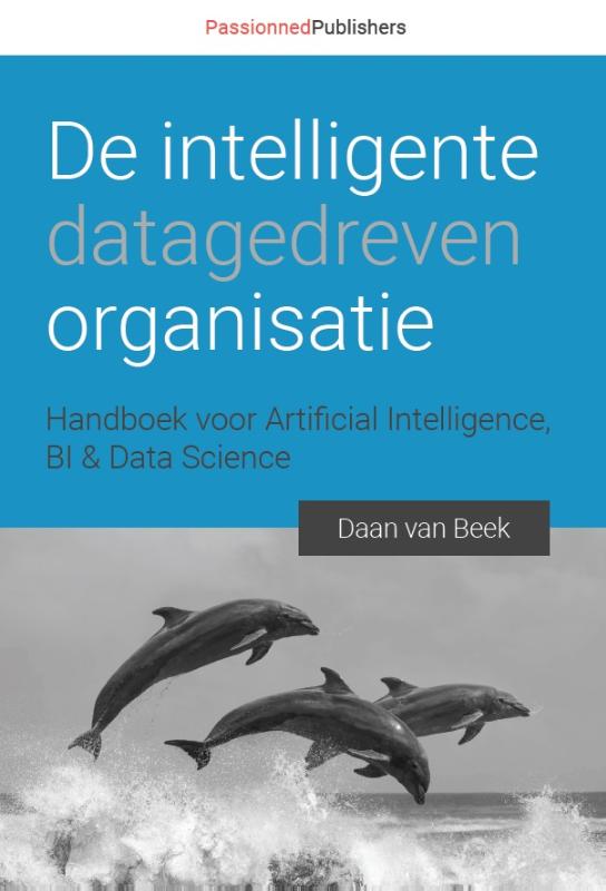 Omslag van De intelligente, datagedreven organisatie