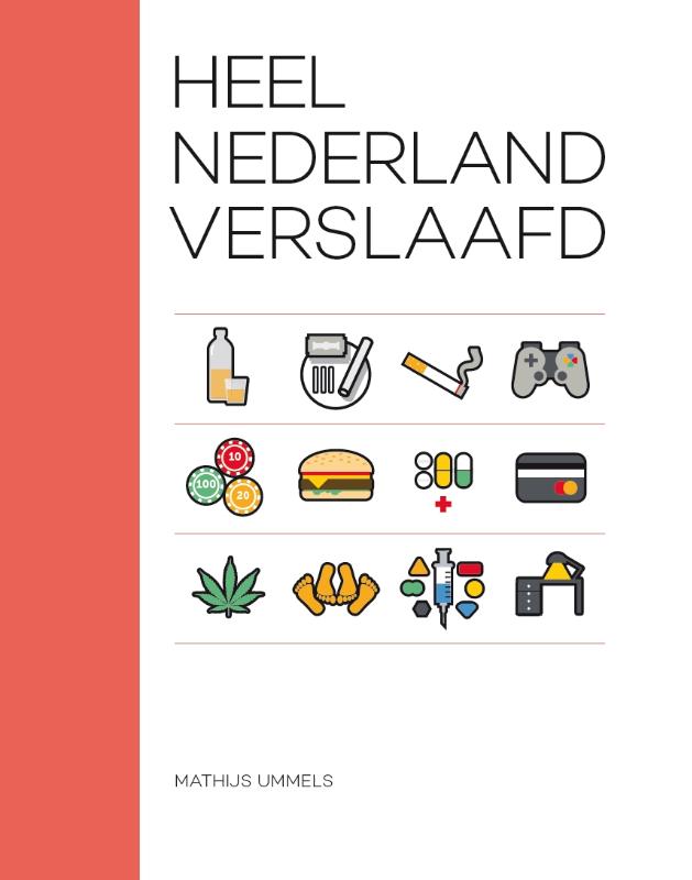 Omslag van Heel Nederland verslaafd