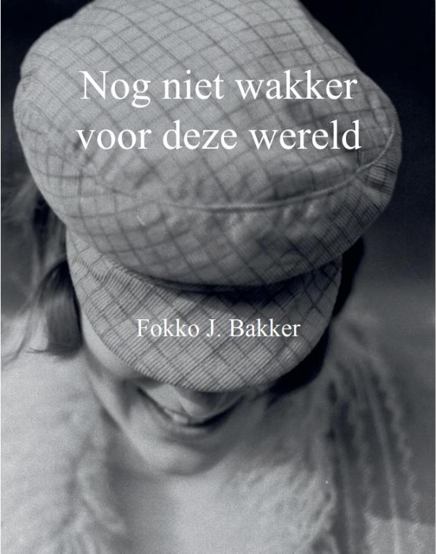 Omslag van Nog niet wakker voor deze wereld