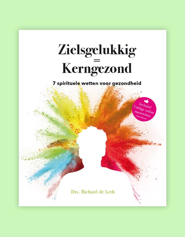 Omslag van Zielsgelukkig = Kerngezond