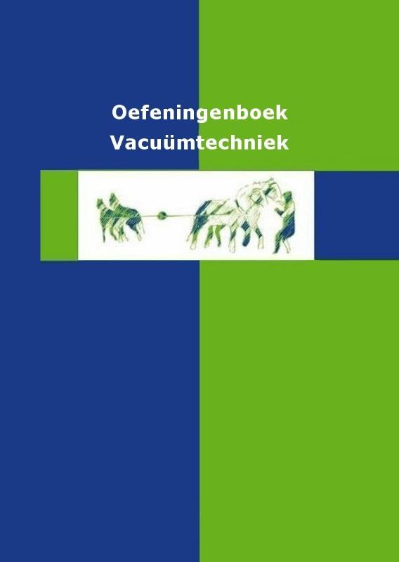 Omslag van Oefeningenboek Vacuümtechniek